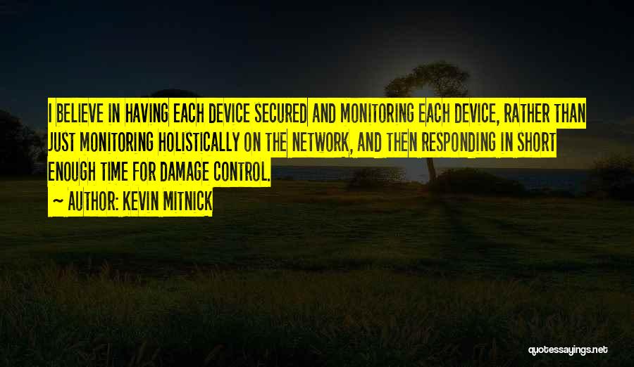 Damage Control Quotes By Kevin Mitnick