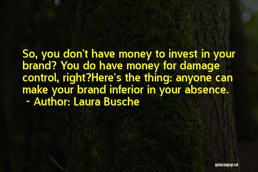 Damage Control Quotes By Laura Busche