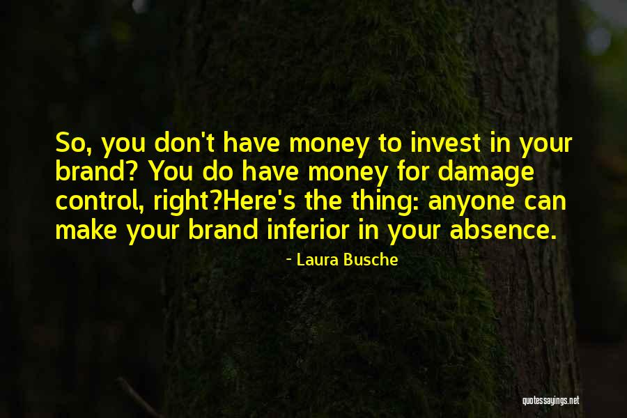 Damage Control Quotes By Laura Busche