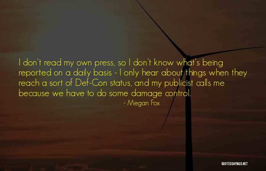 Damage Control Quotes By Megan Fox