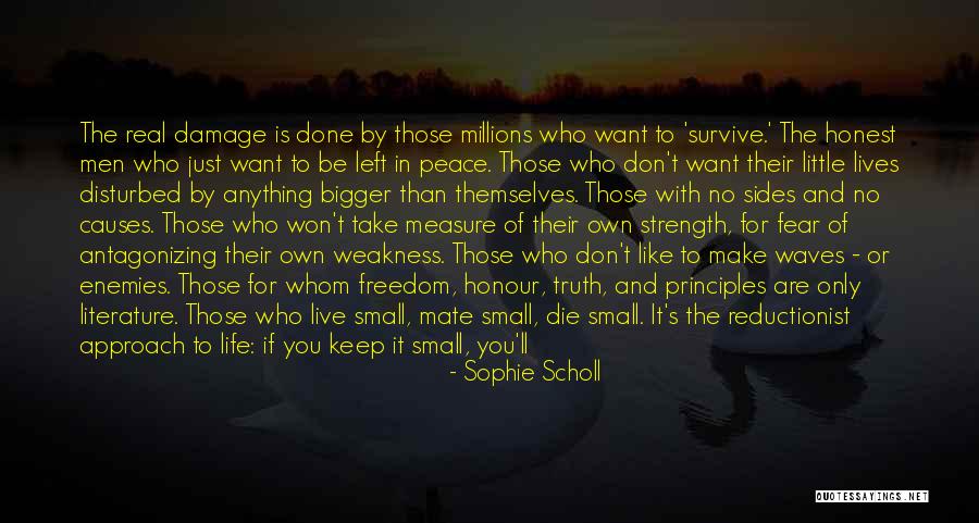 Damage Control Quotes By Sophie Scholl