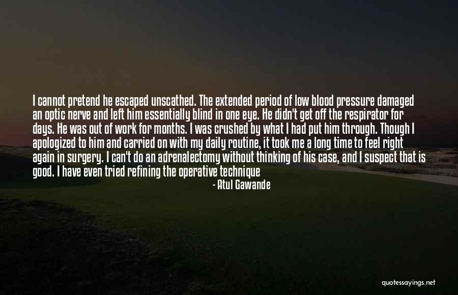 Damaged Good Quotes By Atul Gawande Damaged Good Quotes By Atul Gawande