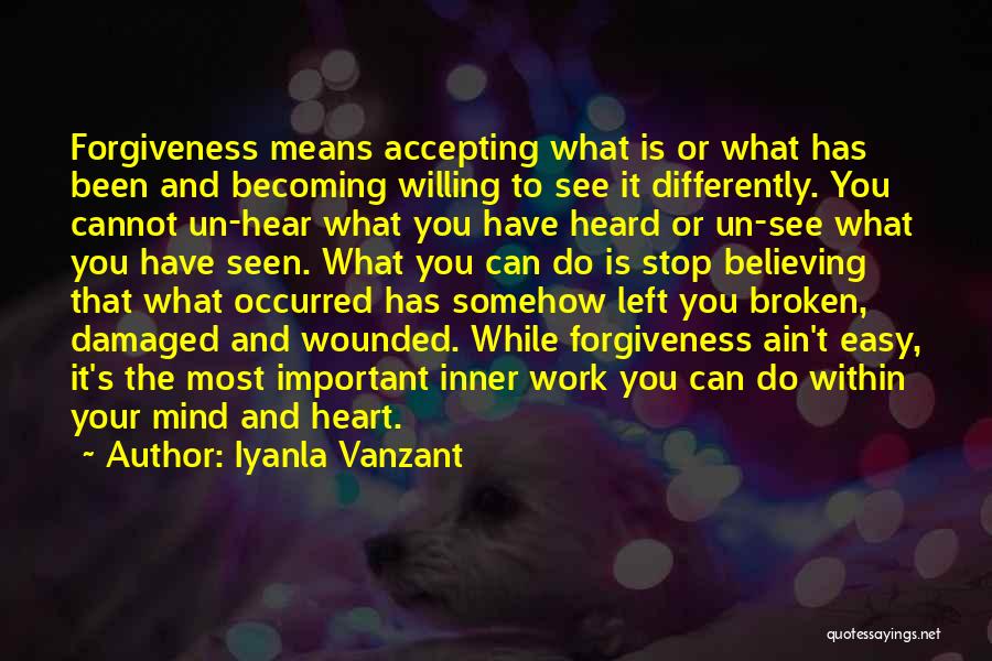 Damaged Heart Quotes By Iyanla Vanzant