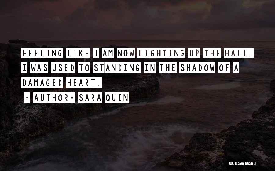 Damaged Heart Quotes By Sara Quin