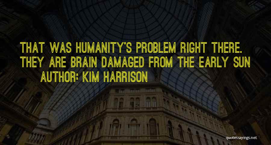 Damaged Quotes By Kim Harrison