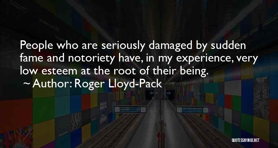Damaged Quotes By Roger Lloyd-Pack