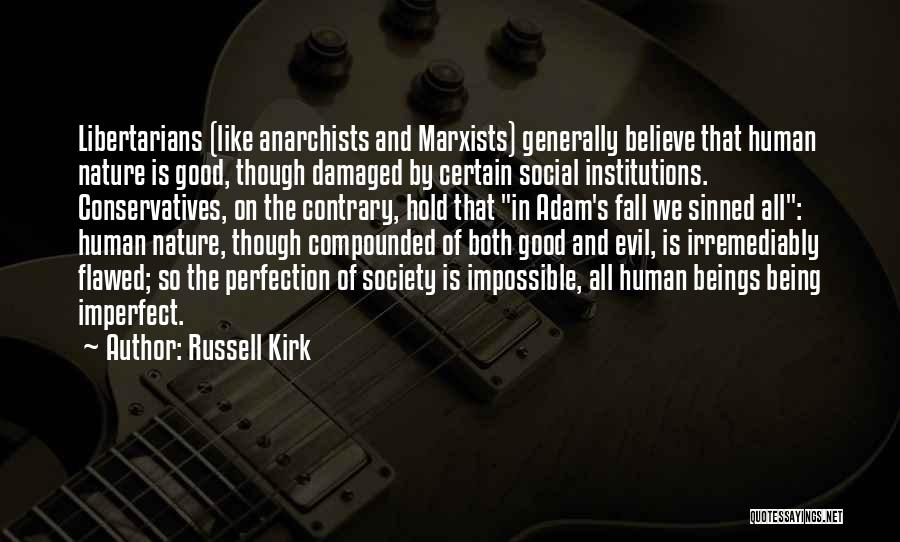 Damaged Quotes By Russell Kirk