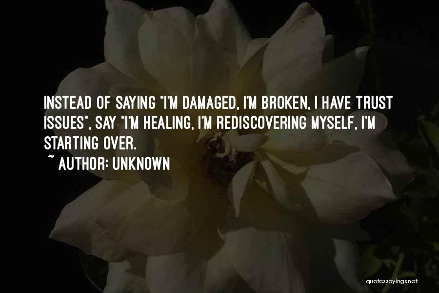 Damaged Quotes By Unknown