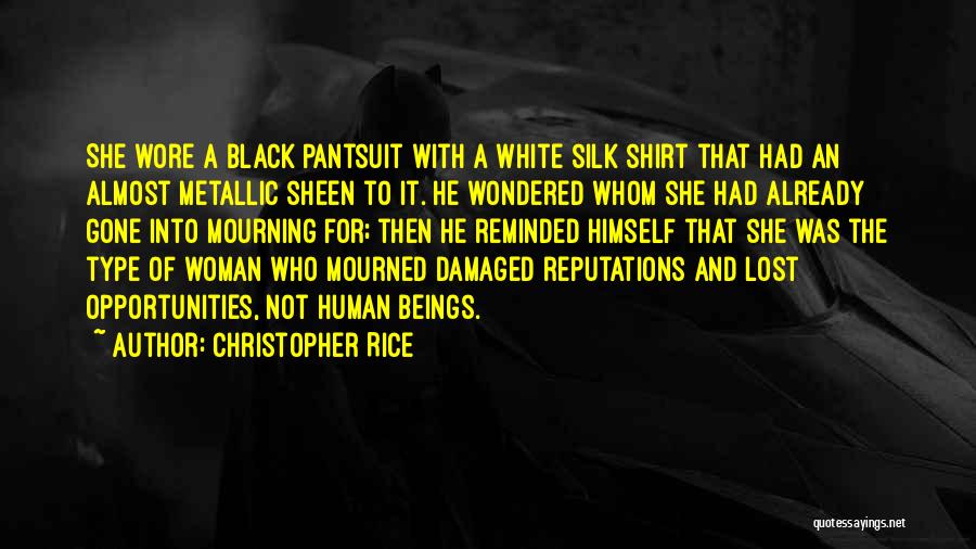 Damaged Woman Quotes By Christopher Rice