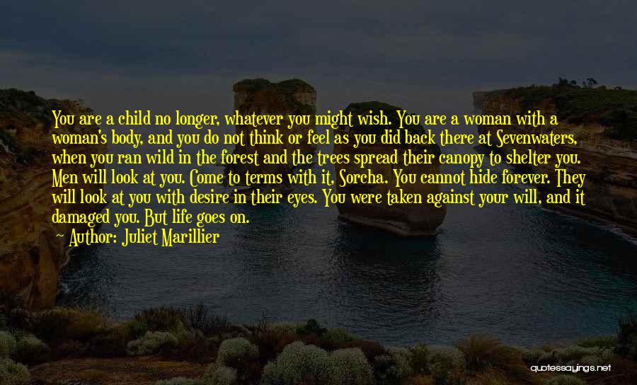 Damaged Woman Quotes By Juliet Marillier