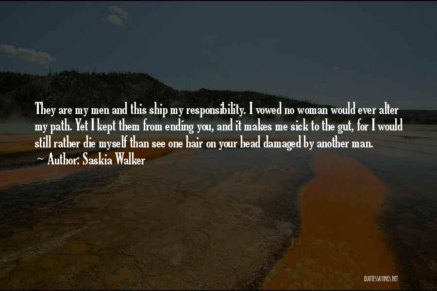 Damaged Woman Quotes By Saskia Walker