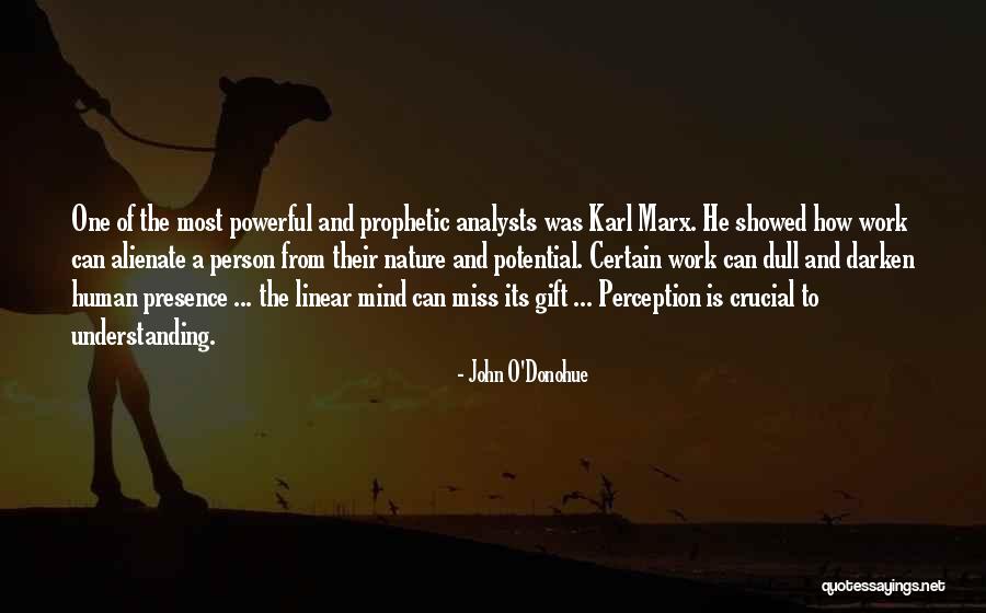 Damages Glenn Quotes By John O'Donohue Damages Glenn Quotes By John O'Donohue