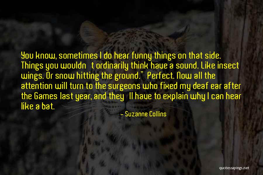 Damages New Season Quotes By Suzanne Collins Damages New Season Quotes By Suzanne Collins