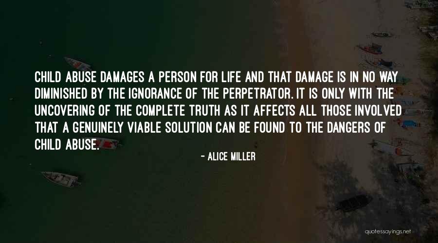 Damages Quotes By Alice Miller
