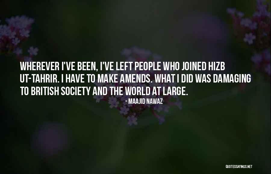 Damaging Others Quotes By Maajid Nawaz Damaging Others Quotes By Maajid Nawaz