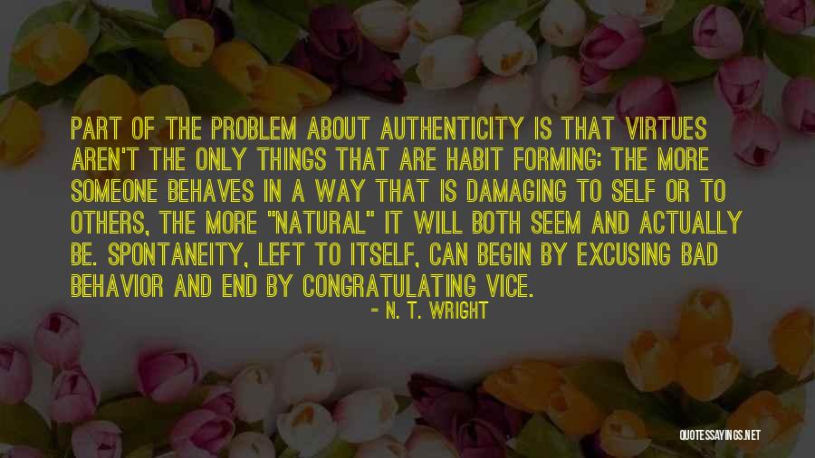 Damaging Others Quotes By N. T. Wright Damaging Others Quotes By N. T. Wright