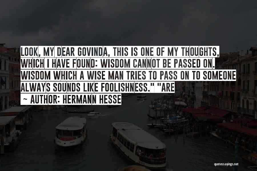 Damaging Secrets Quotes By Hermann Hesse