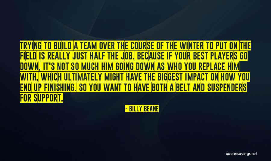 Damals Wars Quotes By Billy Beane Damals Wars Quotes By Billy Beane