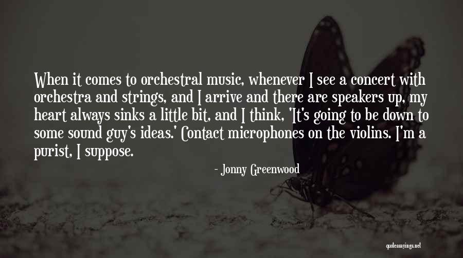 Damanet Quotes By Jonny Greenwood Damanet Quotes By Jonny Greenwood