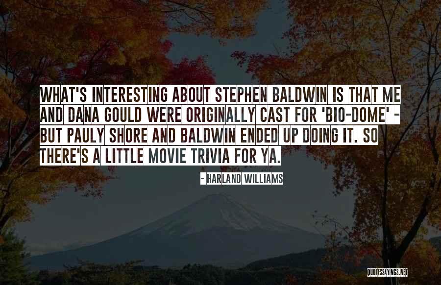 Damani Felder Quotes By Harland Williams Damani Felder Quotes By Harland Williams