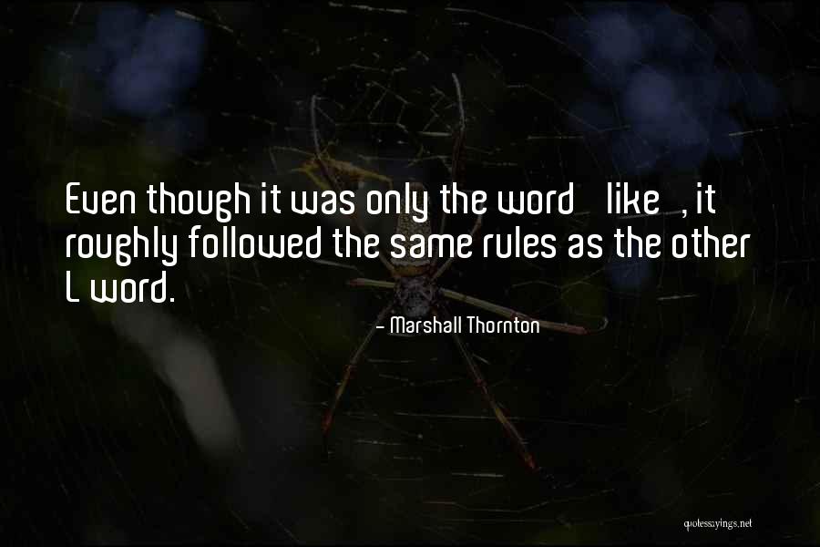 Damani Felder Quotes By Marshall Thornton Damani Felder Quotes By Marshall Thornton