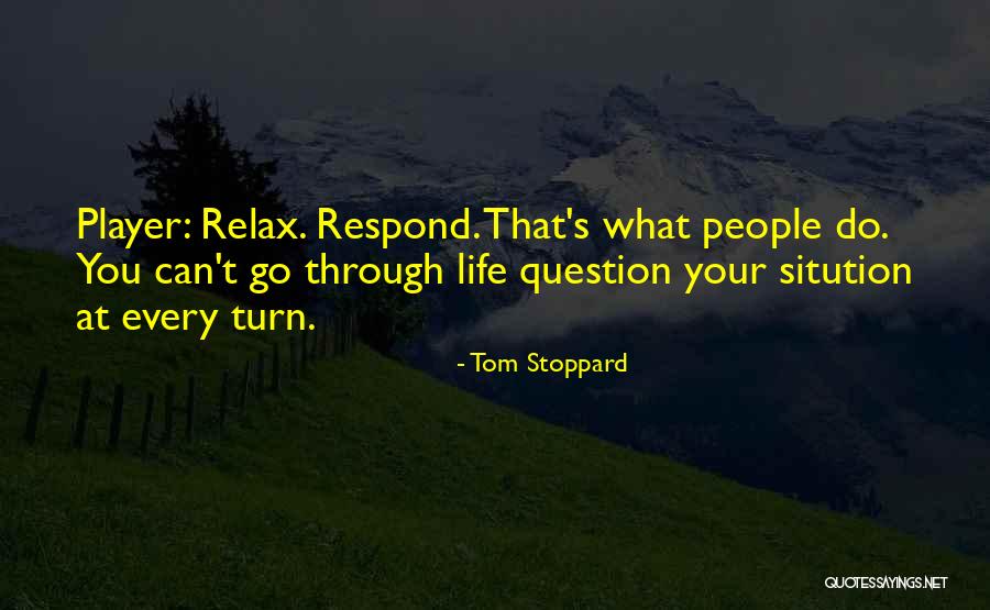 Damani Roberts Quotes By Tom Stoppard Damani Roberts Quotes By Tom Stoppard