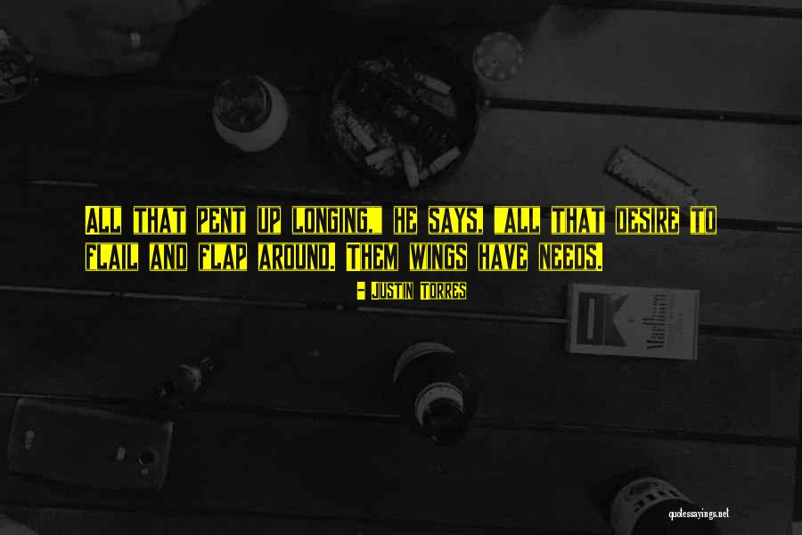 Damantang Quotes By Justin Torres Damantang Quotes By Justin Torres