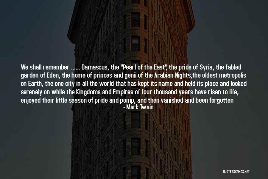 Damascus Syria Quotes By Mark Twain