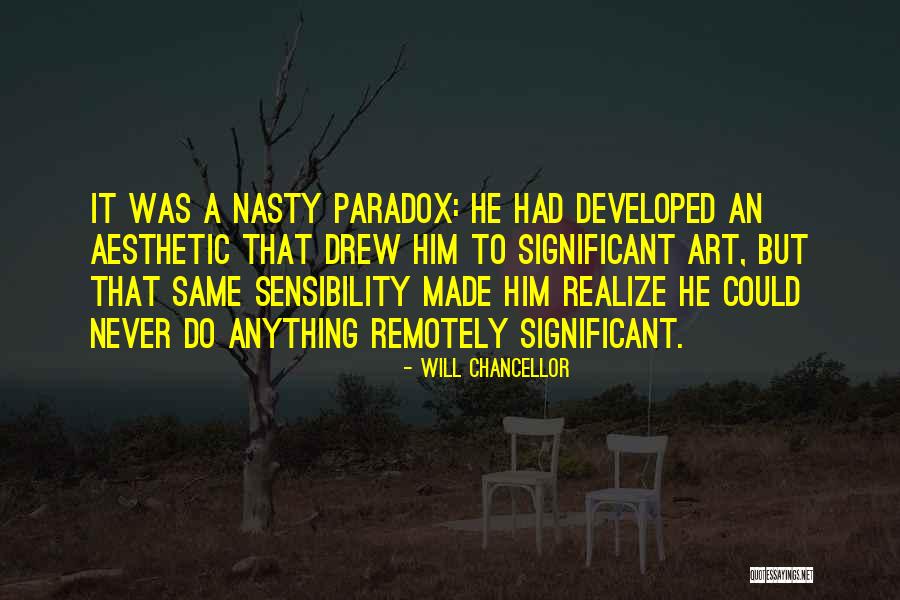 Damasiocar Quotes By Will Chancellor Damasiocar Quotes By Will Chancellor
