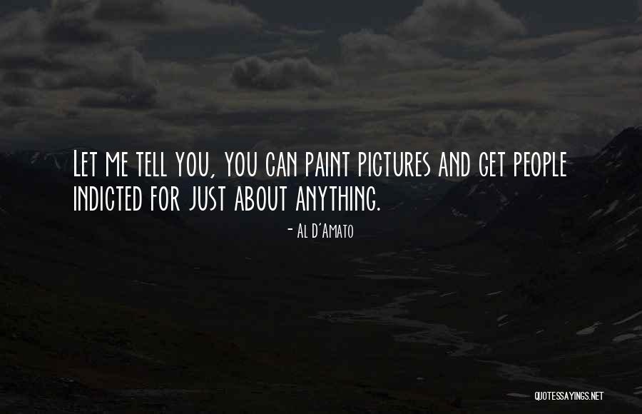 D'amato Quotes By Al D'Amato D'amato Quotes By Al D'Amato