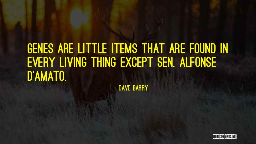 D'amato Quotes By Dave Barry D'amato Quotes By Dave Barry