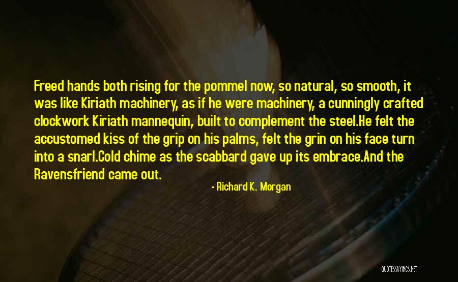 Dambacher Freeburg Quotes By Richard K. Morgan Dambacher Freeburg Quotes By Richard K. Morgan