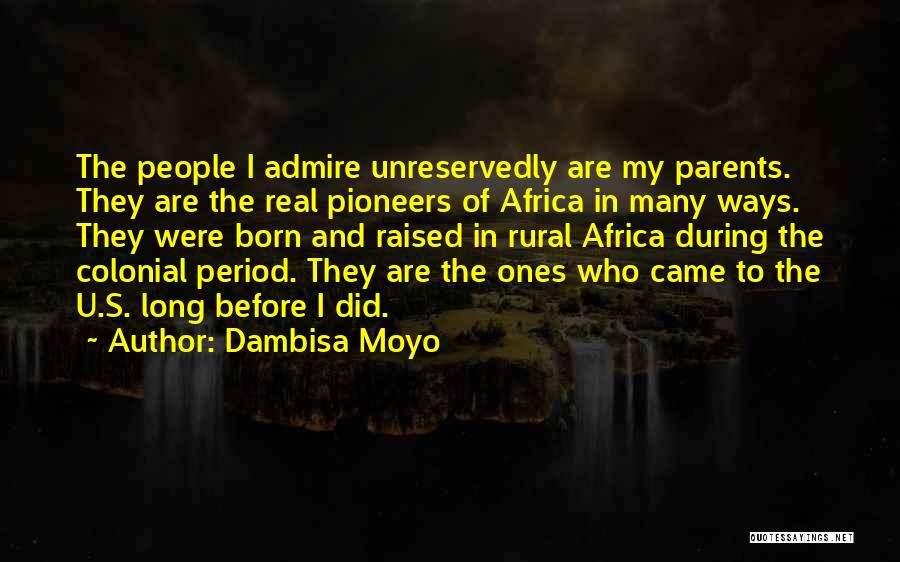 Dambisa Moyo Quotes 165709