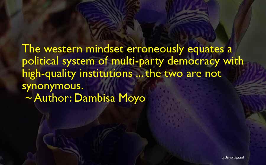 Dambisa Moyo Quotes 823431