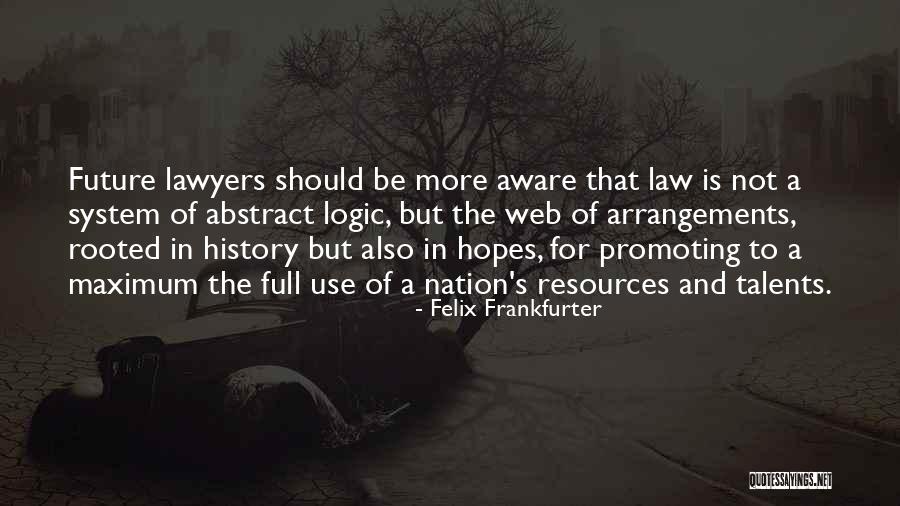 Dambrosio Pizza Quotes By Felix Frankfurter Dambrosio Pizza Quotes By Felix Frankfurter