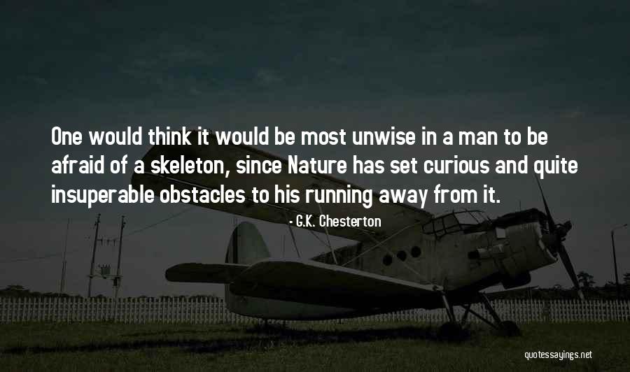 Dambudzo Marechera Best Quotes By G.K. Chesterton Dambudzo Marechera Best Quotes By G.K. Chesterton