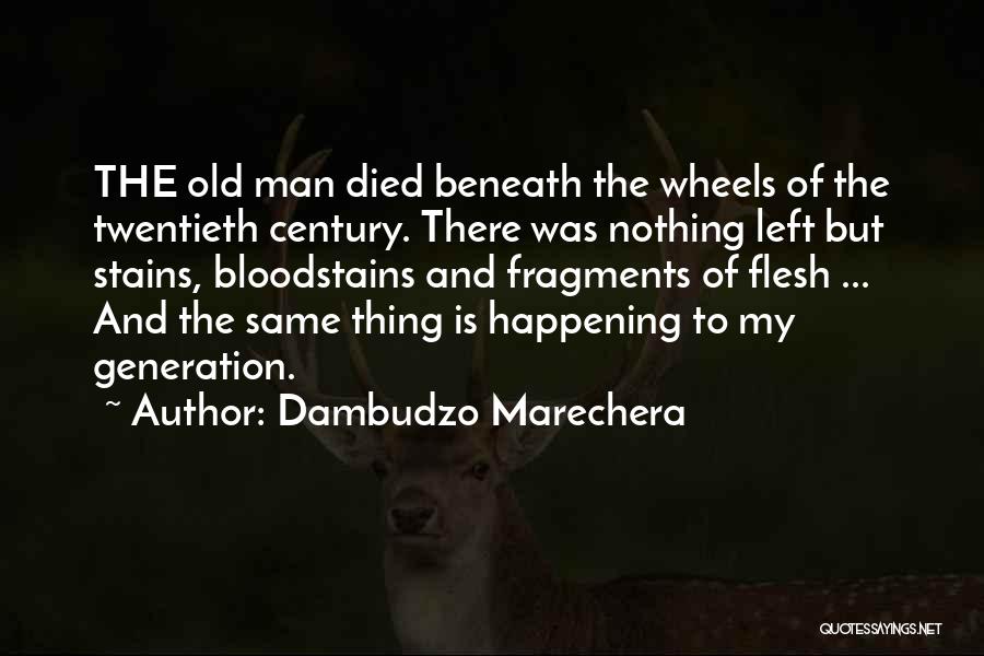 Dambudzo Marechera Quotes 2023477