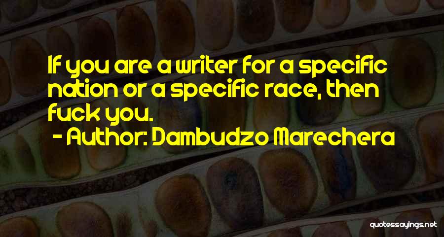 Dambudzo Marechera Quotes 545156