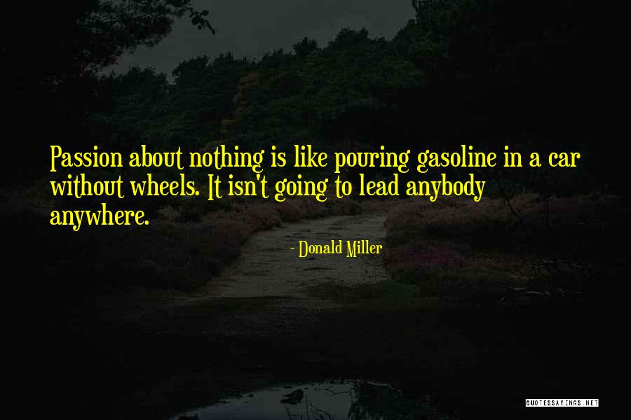 Dame Gruev Quotes By Donald Miller Dame Gruev Quotes By Donald Miller