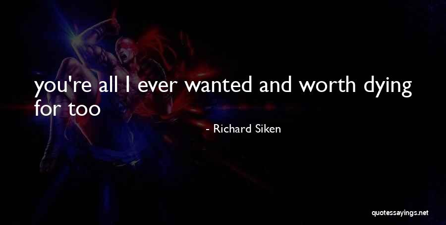 Dame Stephanie Shirley Quotes By Richard Siken