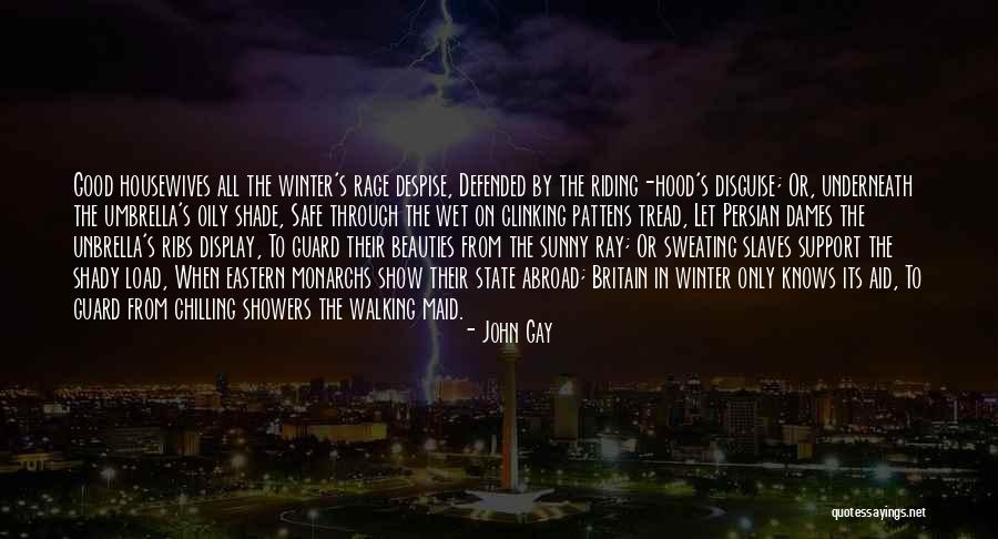 Dames Quotes By John Gay Dames Quotes By John Gay
