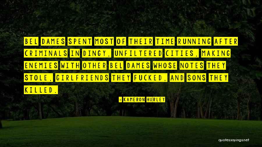 Dames Quotes By Kameron Hurley Dames Quotes By Kameron Hurley