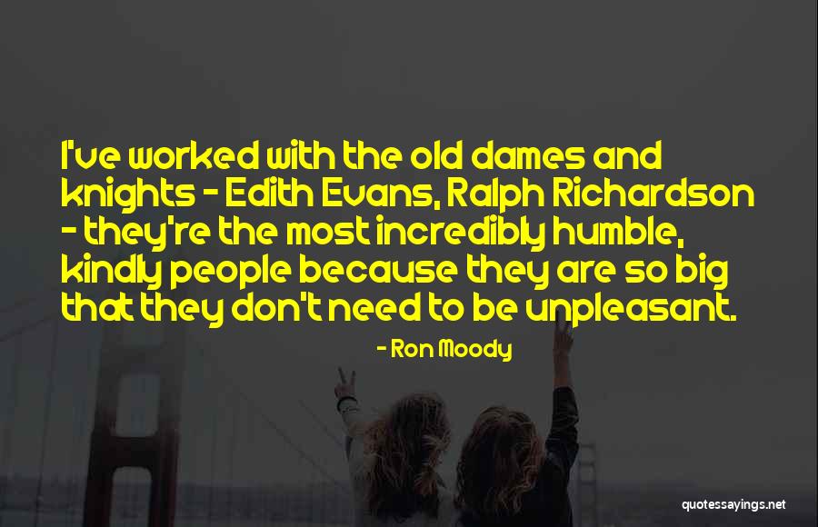 Dames Quotes By Ron Moody Dames Quotes By Ron Moody