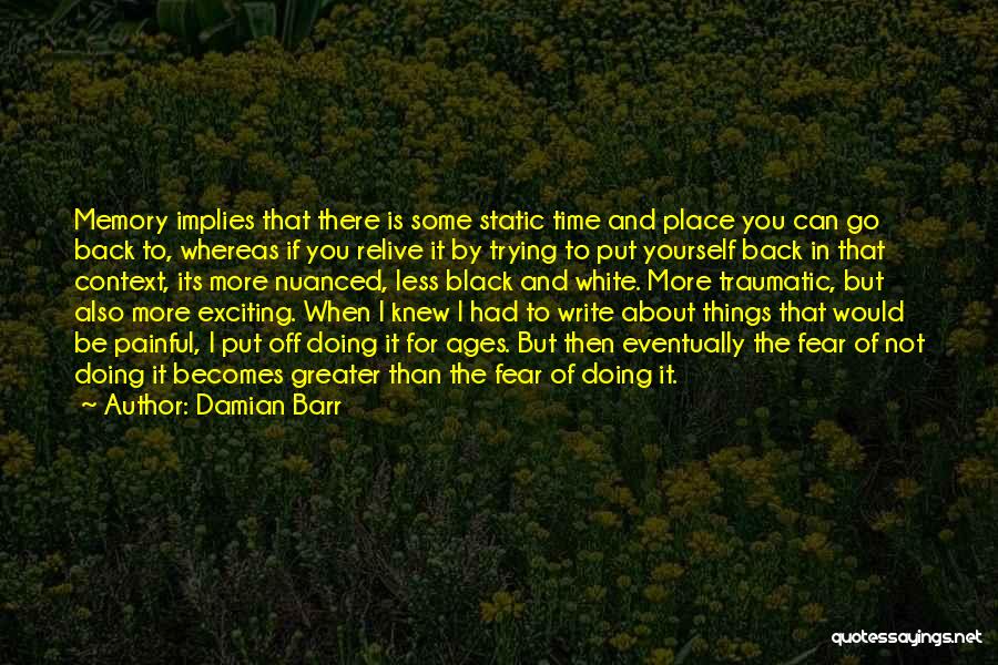 Damian Barr Quotes 1329628