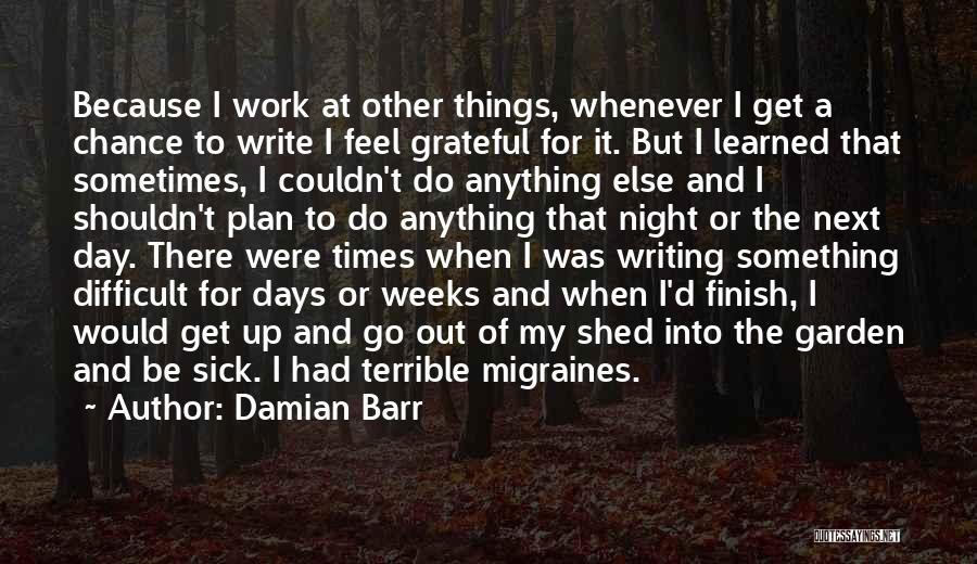 Damian Barr Quotes 841419