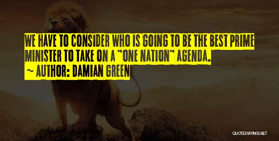 Damian Green Quotes 1005815