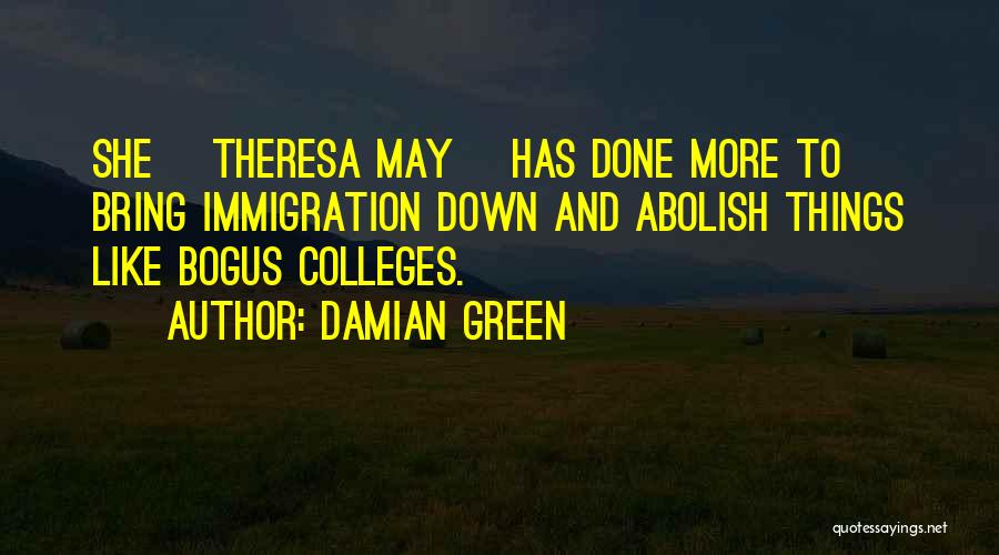 Damian Green Quotes 1885619