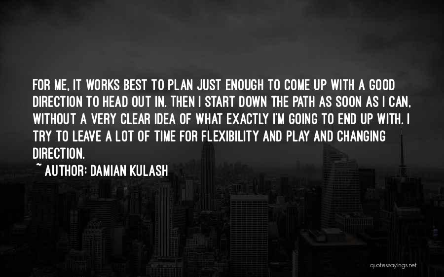 Damian Kulash Quotes 1065647