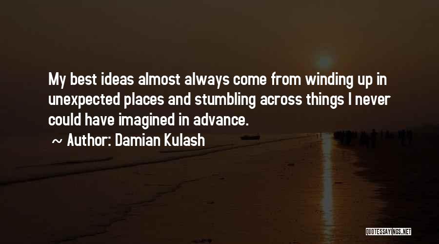 Damian Kulash Quotes 403385