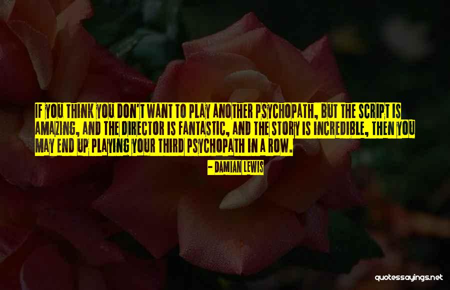 Damian Lewis Quotes 313855 Damian Lewis Quotes 313855
